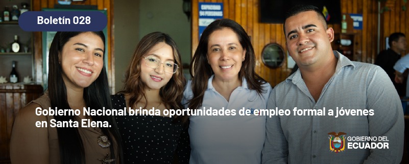 Gobierno Nacional brinda oportunidades de empleo formal a jóvenes en Santa Elena
