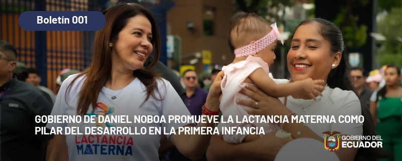 GOBIERNO DE DANIEL NOBOA PROMUEVE LA LACTANCIA MATERNA 
